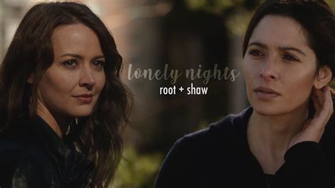 Root Shaw Lonely Nights Person Of Interest Youtube