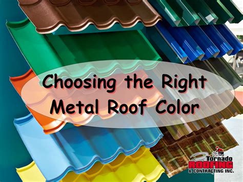Choosing The Right Metal Roof Color Tornado Roofing