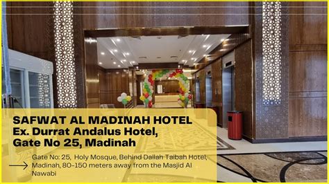 Safwat Al Madinah Hotel Ex Durrat Andalus Hotel Gate No 25 Holy Mosque