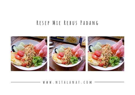 Resep Mie Rebus Padang Food N Woman Nitalanaf