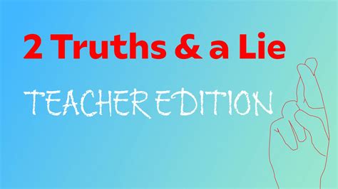 Two Truths And A Lie Teacher Edition Pathfinder