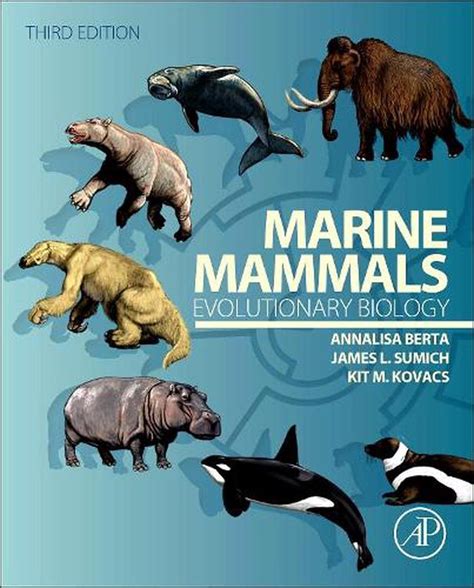 Marine Mammals Evolutionary Biology By Annalisa Berta English