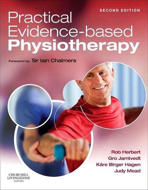 practical evidence based physiotherapy 2nd edition by robert herbert paperback 9780702054501