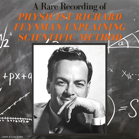 A Rare Recording Of Physicist Richard Feynman Explaining Scientific