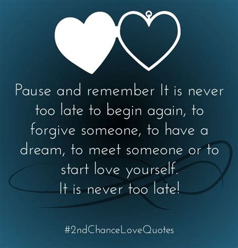 Second Chance Love Quotes Second Chance Quotes Old Love Quotes