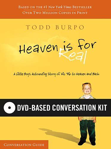Heaven Is For Real Sessions By Todd Burpo Goodreads