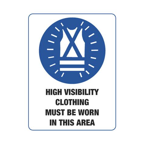 High Visibility Clothing Must Be Worn Sign Tuffa Products