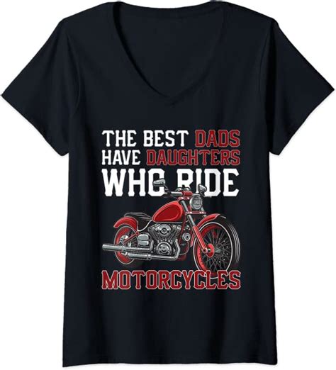 Womens The Best Dads Have Daughters Who Ride Motorcycles Fathers V