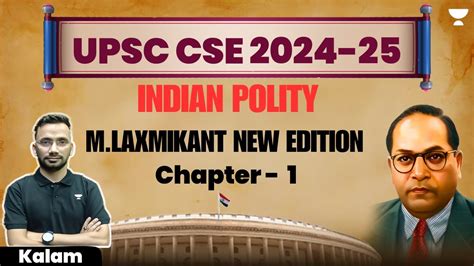 M Laxmikant New Edition Summary Chapter Indian Polity Kalam Youtube