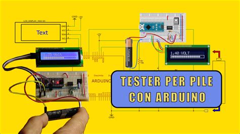 Tester Pile Con Arduino Esperienze Elettroniche Senza Categoria