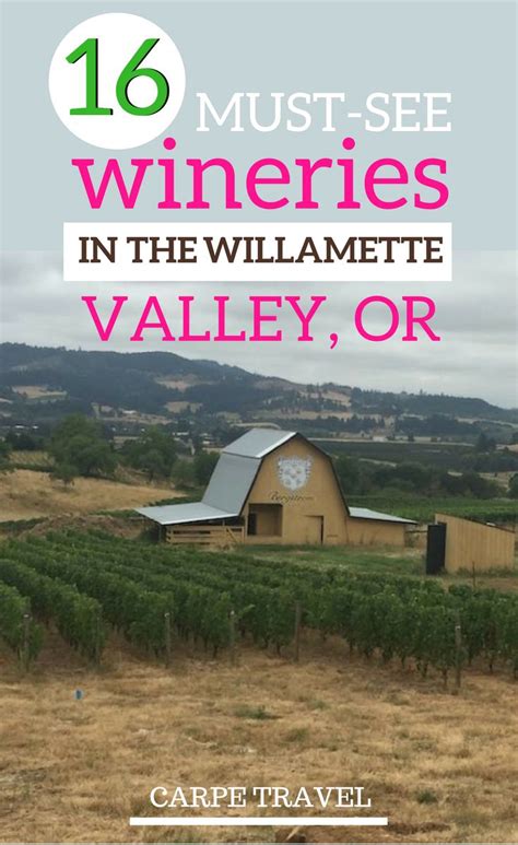 16 Wineries 4 Days The Ultimate Willamette Valley Wine Tasting