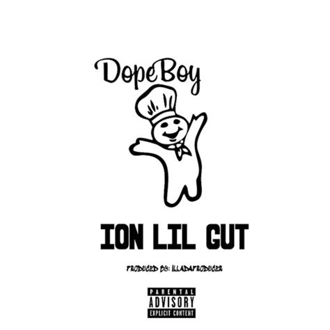 Stream Dope Boy By Ion Lil Gut Listen Online For Free On Soundcloud