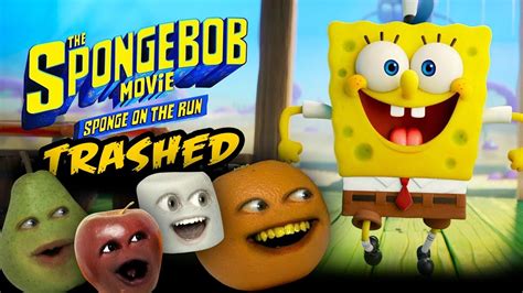 Annoying Orange The Spongebob Movie Sponge On The Run Trailer