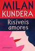 10 Livros de Milan Kundera para ter na estante