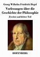 Vorlesungen Uber Die Geschichte Der Philosophie by Georg Wilhelm ...