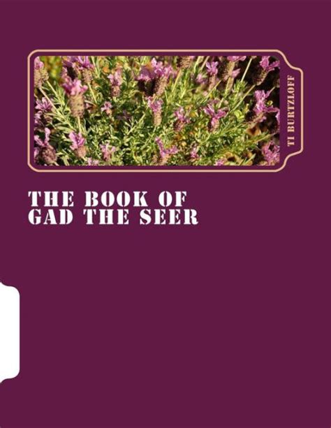 The Book Of Gad The Seer Kazakh Translation By Ti Burtzloff Paperback