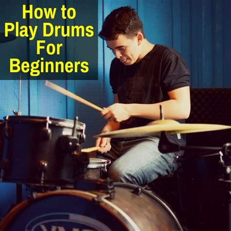 How To Play Drums For Beginners A Simple Start Up Guide