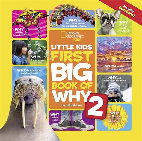 Little Kids First Big Book Of Why 2 By National Geographic Kids