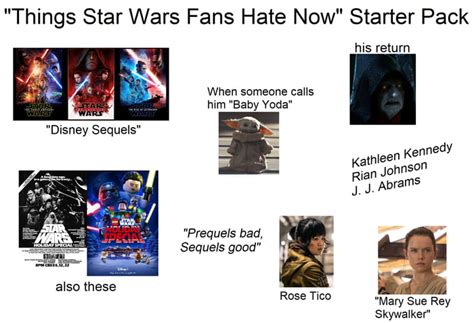 Things Star Wars Fans Hate Now Starter Pack 9gag