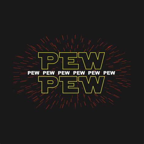 Pew Pew Pew Star Wars T Shirt Teepublic