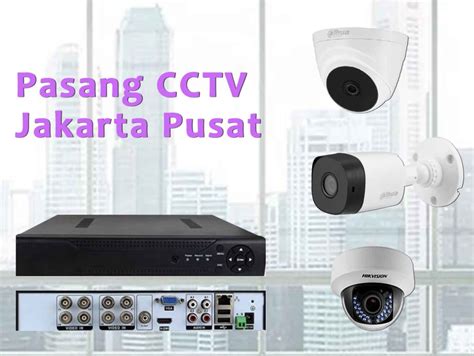 Berapa Jarak Pandang CCTV Dan Ukuran Lensa Jasa Pasang CCTV Jakarta