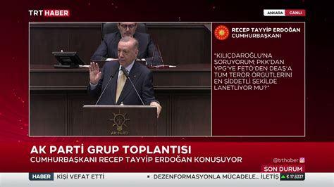 TRT Haber Canlı on Twitter Cumhurbaşkanı Erdoğan Kılıçdaroğlu