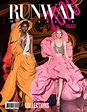 RUNWAY MAGAZINE ® Official | Runway magazine, Kids fashion magazine ...