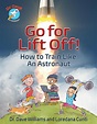 Go For Liftoff! | Annick Press