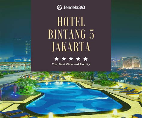 Hotel 5 bintang di langkawi malaysia sangat sesuai bagi anda yang saat ini sedang bercuti di langkawi bersama pasangan. 5 Hotel Bintang 5 di Jakarta dengan View dan Fasilitas Terbaik