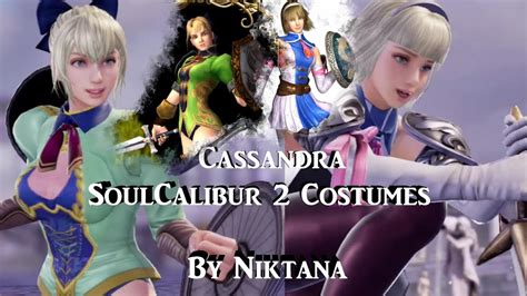 Soulcalibur 6 Cassandra Classic Costumes Youtube