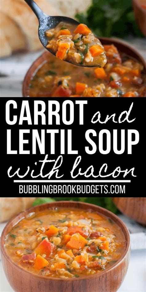Easy Carrot And Lentil Soup With Bacon