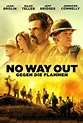 No Way Out - Gegen die Flammen | Ascot Elite