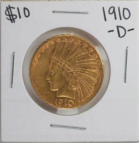 1910 D 10 Indian Head Eagle Gold Coin