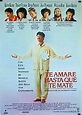 "TE AMARE HASTA QUE TE MATE" MOVIE POSTER - "I LOVE YOU TO DEATH" MOVIE ...