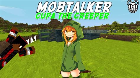 Minecraft Mob Talker Script Showcase Cupa The Creeper Take Part