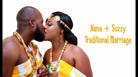 Nana And Suzzy Ghanaian Traditional Marriage Youtube