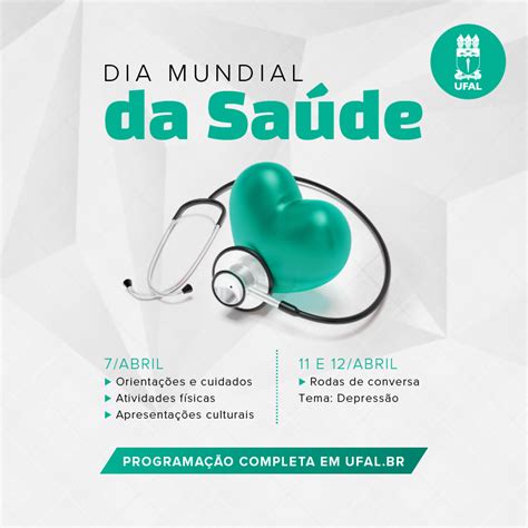 Dia Mundial Da Saúde é Comemorado Na Ufal Com Programação Variada — Universidade Federal De Alagoas
