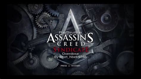 Assassin S Creed Syndicate Sequence Overdose Walkthrough Sync