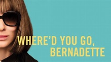 WHERE'D YOU GO, BERNADETTE | Official Trailer 2 - YouTube