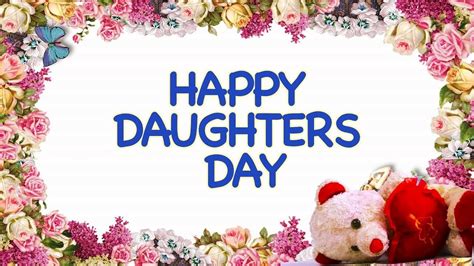 Happy Daughter Day Status Wishes Massage Quotes Images Best Wishes To The Daughter Day