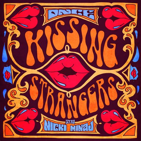 Kissing Strangers By Dnce On Spotify