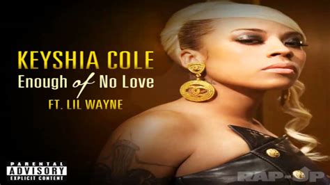 Keyshia Cole Enough Of No Love Ft Lil Wayne Full Song Youtube