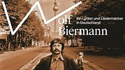 "Warte nicht auf bessre Zeiten": Wolf Biermanns Leben und Werk im ...