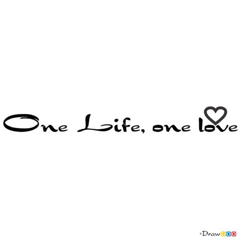 How To Draw One Life One Love Tattoo Fonts