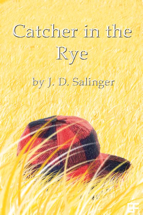 Little, brown and company/hachette book group usa. Catcher in the Rye Cover by JediNikina on DeviantArt