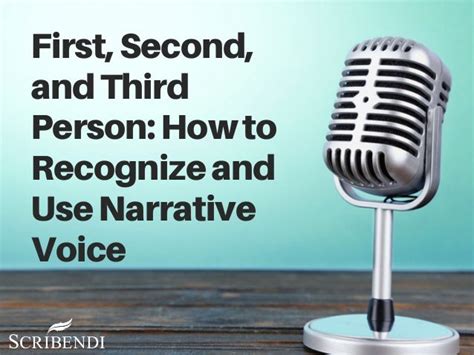 How To Recognize And Use Narrative Voice