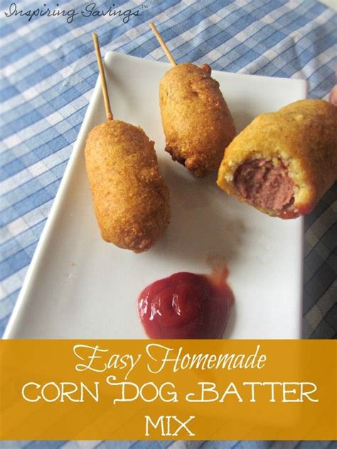 Easy Homemade Corn Dog Recipe Better Than Store Bought Recipe