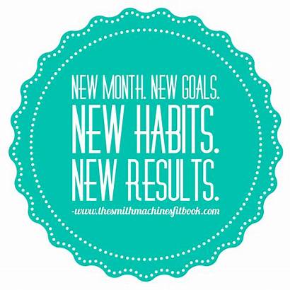 Month Motivation Goals August Habits Smith Morning