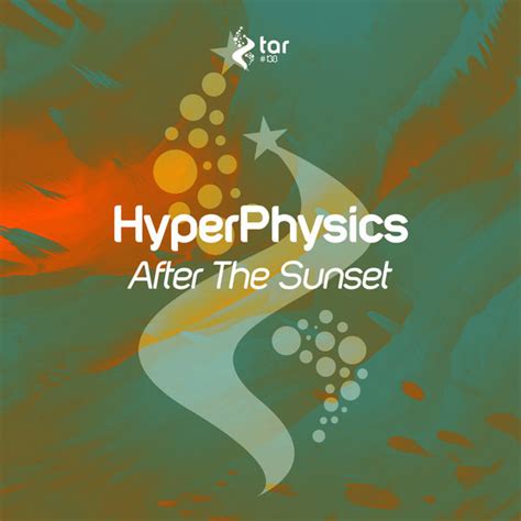 Hyperphysics After The Sunset Releases Discogs