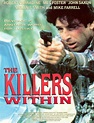 The Killers Within (Movie, 1995) - MovieMeter.com